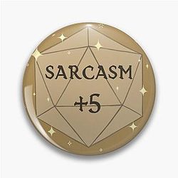 Sarcasm +5 DnD Button