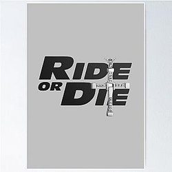 Ride Die Dominic Toretto Poster
