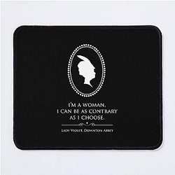 Downton Abbey Contrary Mouse Pad