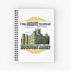 I was meant to live at Downton Abbey