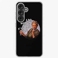 Downton Abbey Dowager Countess Isn't the One Downton Abbey Samsung Galaxy Soft Case