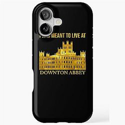 I Meant to Live at Downton Abbey iPhone Case