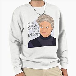 Downton Abbey Grandma's Favorite Quote Sweatshirt