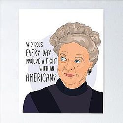 Downton Abbey Quote Poster