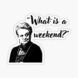 What is a weekend Downton Abbey Sticker