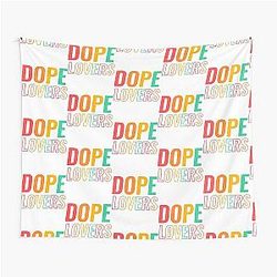 Dope Lovers Tapestry