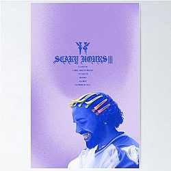 For all the Scary Hours III - Drake poster