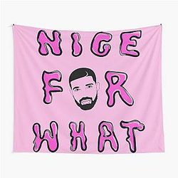 nice for what tapestry