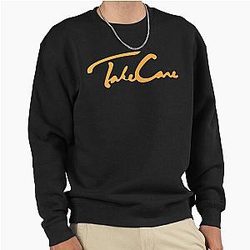 Drake Take Care Pullover Sweatshirt