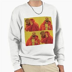 Drake Meme Sweatshirt
