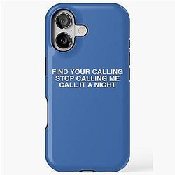 Find your calling stop me call it a night Drake cases iPhone Tough Case