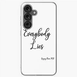 Everybody Lies Gregory House M.D. Samsung Galaxy Case