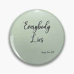 Everybody Lies, Gregory House