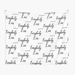 Everybody Lies, Gregory House, M.D. Tapestry