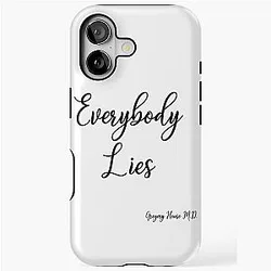 Everybody Lies, Gregory House M.D. iPhone Tough Case