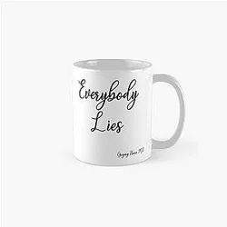 Everybody Lies, Gregory House M.D. Classic Mug