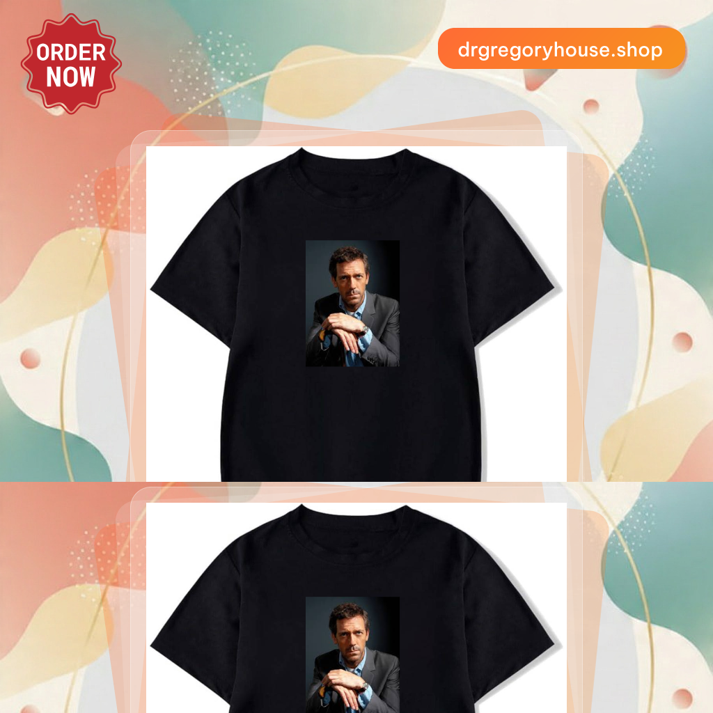Dr Gregory House Merch Dr Gregory House T-Shirts