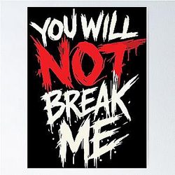 Dungeon Crawler Carl - You Will Not Break Me Poster