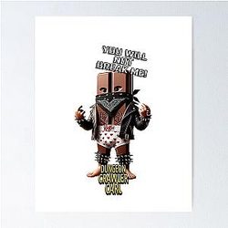 Dungeon Crawler Carl You Will Not Break Me Poster