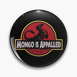Mongo Is Appalled Dungeon Crawler Carl Pin
