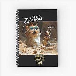 Dungeon Crawler Carl - This is an outrage Spiral Notebook