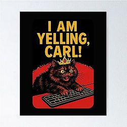Dungeon Crawler Carl: I Am Yelling, Carl Poster