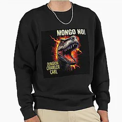 Dungeon Crawler Carl No Pullover Sweatshirt