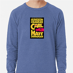 Dungeon Crawler Carl Signature Dungeon Crawler Carl Sweatshirts