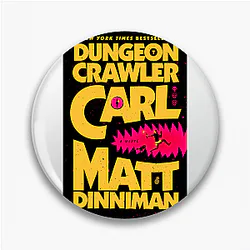 Dungeon Crawler Carl Signature Dungeon Crawler Carl Pins