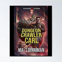 Dungeon Crawler Carl Merch Poster