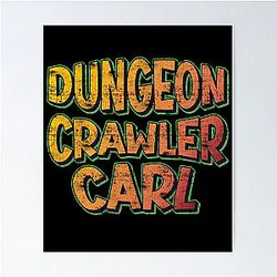 Dungeon Crawler Carl Poster