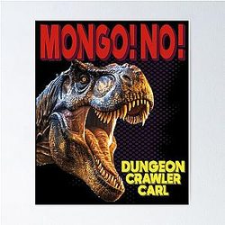 Dungeon Crawler Carl Mongo! No! Poster