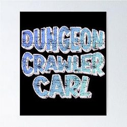 Dungeon Crawler Carl Poster