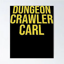 Dungeon Crawler Carl Poster