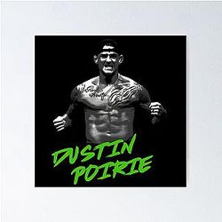Dustin Poirier UFC Poster
