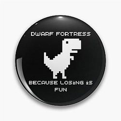 Dwarf Fortress - Because Losing is Fun