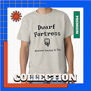 Dwarf Fortress T-Shirts
