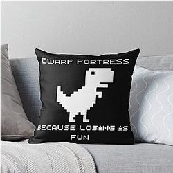 Dwarf Fortress - Because Losing is Fun Throw Pillow
