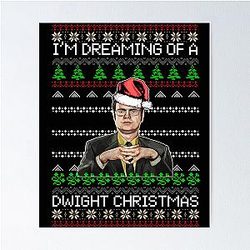 Dwight Schrute I'm Dreaming of a Dwight Christmas Poster