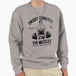 Dwight Schrute Gym for Muscle Pullover Sweatshirt