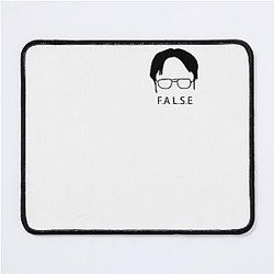 Dwight Schrute False gifts for mom Mouse Pad
