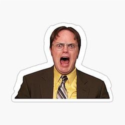 Dwight Schrute Yelling Badge
