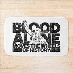 Dwight Schrute - Blood Moves the Wheels of History Bath Mat