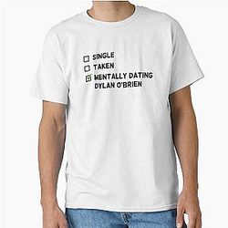 Mentally dating Dylan O'Brien Classic Tshirt