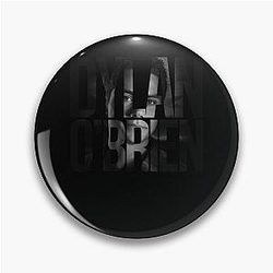 Dylan O'Brien Pin