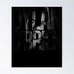 Dylan O'Brien Poster
