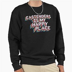 Eastenders is my Happy Place Sweatshirt