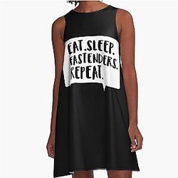 Eat, Sleep, Eastenders, Repeat, a Line Dress