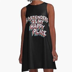 Eastenders is my happy place Aline Dress