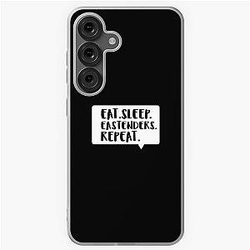 Eat, Sleep, Eastenders, Samsung Galaxy Soft Case